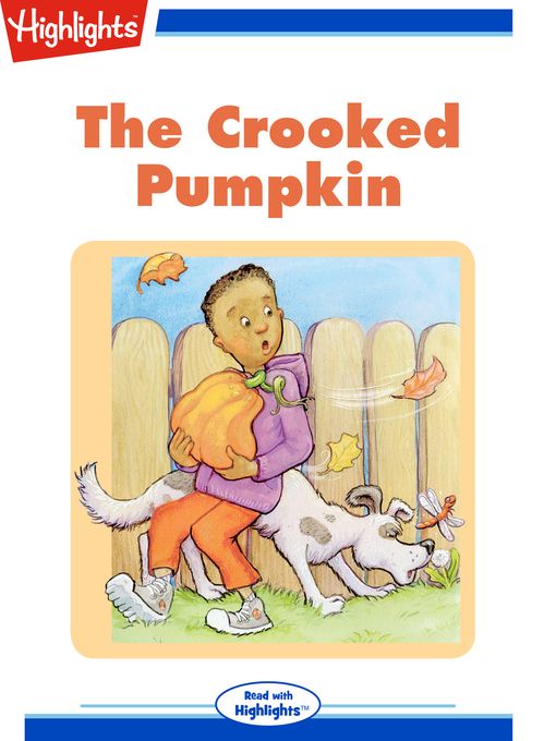 Patti Werner Hillenius作のThe Crooked Pumpkinの作品詳細 - 貸出可能